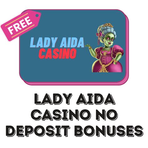 lady aida no deposit bonus codes  VDOMDHTMLtml> Looking for No Deposit Bonus Codes at Lady Aida Casino - 2023 Active Bonus Coupons - No Dep Bonuses 2023 - Up to £3000 + 150 Free Spins - 200+ Casino Games Lady Aida Casino No Deposit Bonus Codes Lady Aida Casino No Deposit Bonus Codes Play Now Slots Payouts Slots History Slots Rules Strategy 75% Up To £1000 + 20 Free Spins VALID FOR : Returning Players MIN DEPOSIT : £20 Lady Aida Casino is here to brighten your day like diamonds with its Dark Side of Aida offer